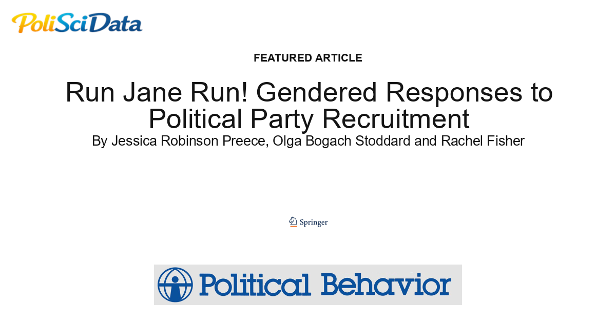 Article card for article: Run Jane Run! Gendered Responses to Political Party Recruitment