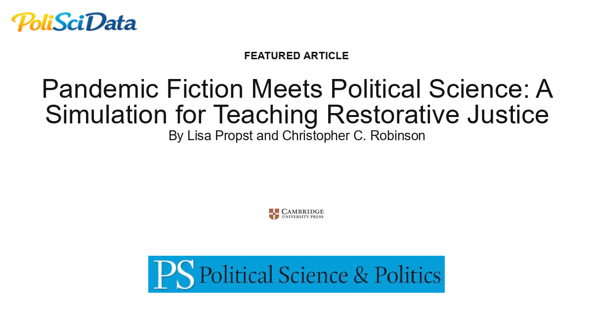 Article card for article: Pandemic Fiction Meets Political Science: A Simulation for Teaching Restorative Justice