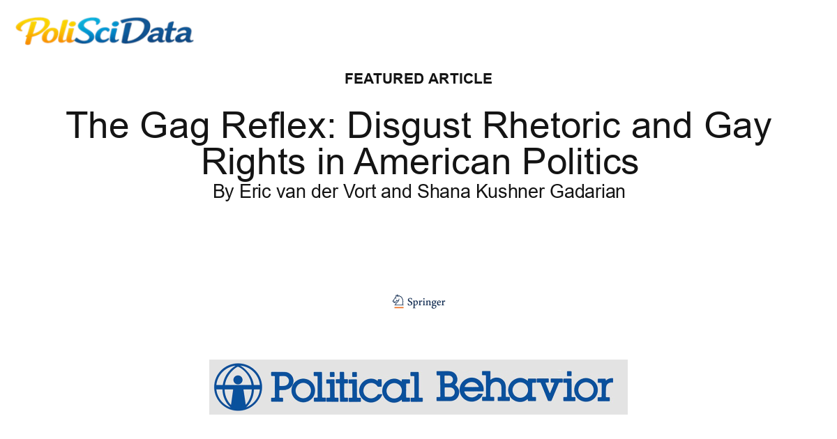 Article card for article: The Gag Reflex: Disgust Rhetoric and Gay Rights in American Politics