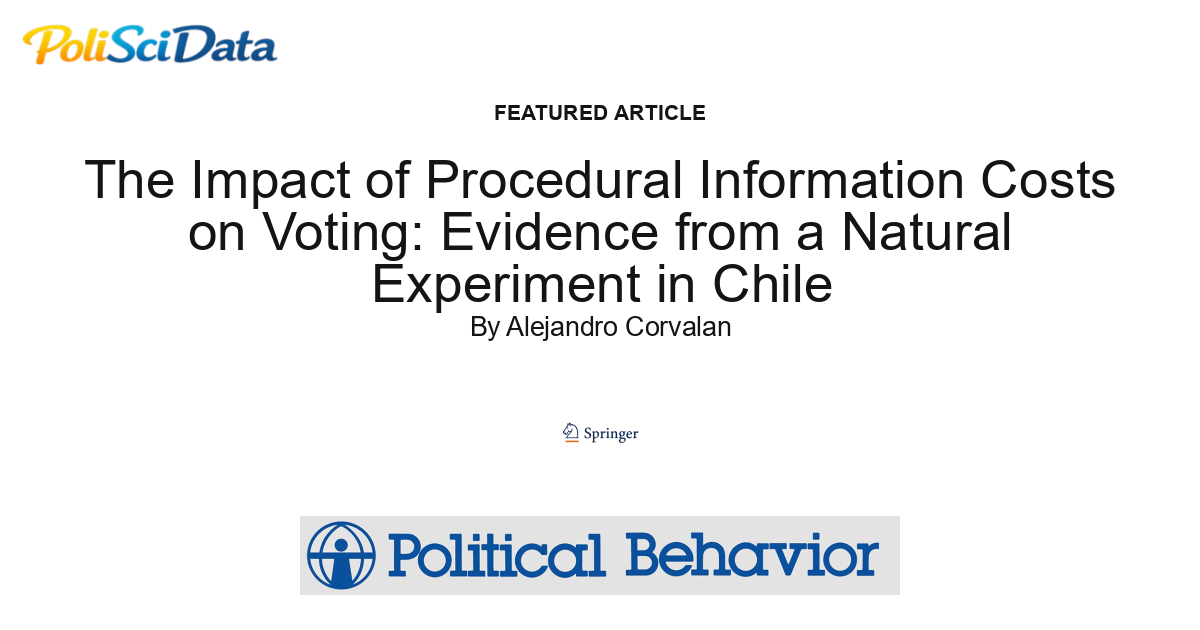 Article card for article: The Impact of Procedural Information Costs on Voting: Evidence from a Natural Experiment in Chile