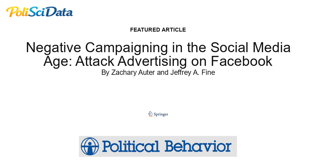 Article card for article: Negative Campaigning in the Social Media Age: Attack Advertising on Facebook