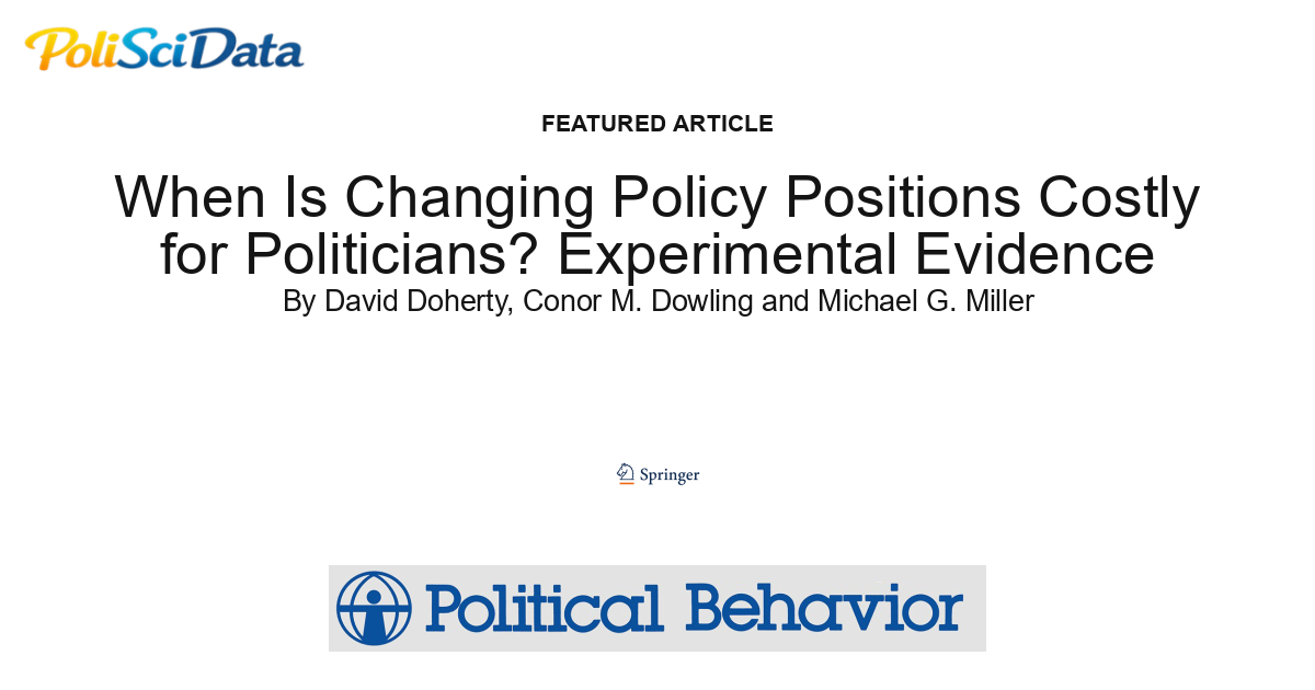 Article card for article: When Is Changing Policy Positions Costly for Politicians? Experimental Evidence