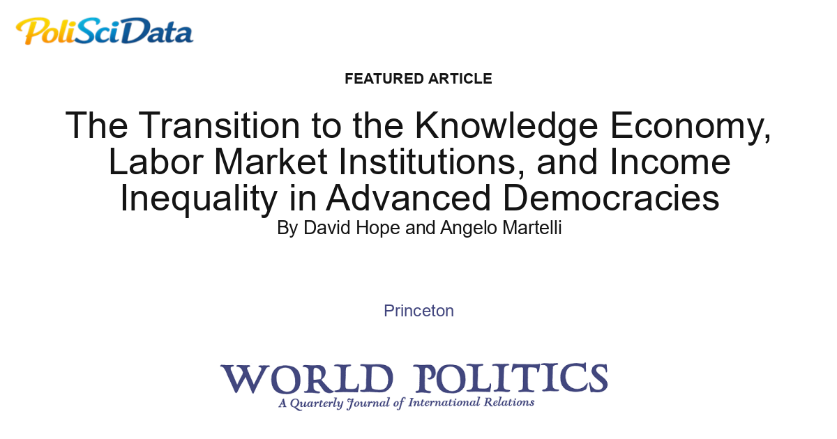 Article card for article: The Transition to the Knowledge Economy, Labor Market Institutions, and Income Inequality in Advanced Democracies