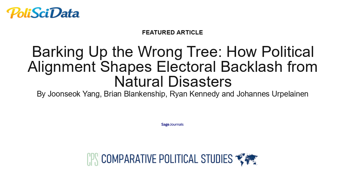 Article card for article: Barking Up the Wrong Tree: How Political Alignment Shapes Electoral Backlash from Natural Disasters