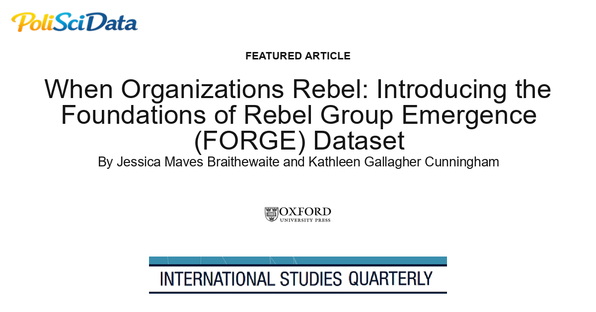 Article card for article: When Organizations Rebel: Introducing the Foundations of Rebel Group Emergence (FORGE) Dataset