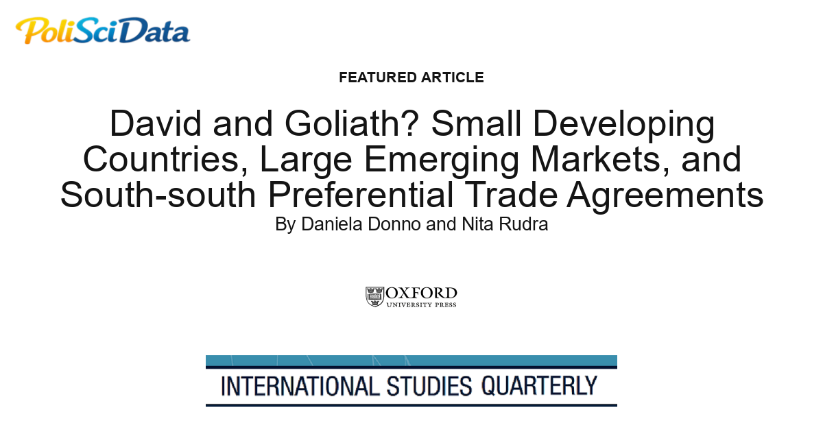 Article card for article: David and Goliath? Small Developing Countries, Large Emerging Markets, and South-south Preferential Trade Agreements