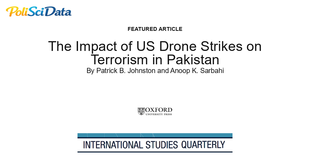 Article card for article: The Impact of US Drone Strikes on Terrorism in Pakistan