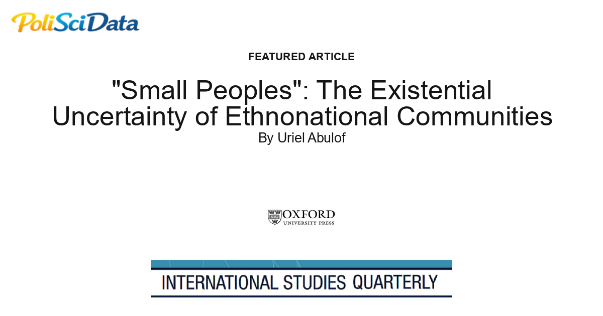 Article card for article: "Small Peoples": The Existential Uncertainty of Ethnonational Communities
