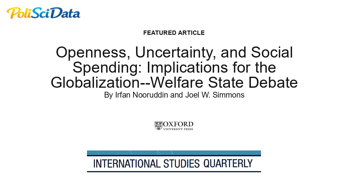 Article card for article: Openness, Uncertainty, and Social Spending: Implications for the Globalization--Welfare State Debate