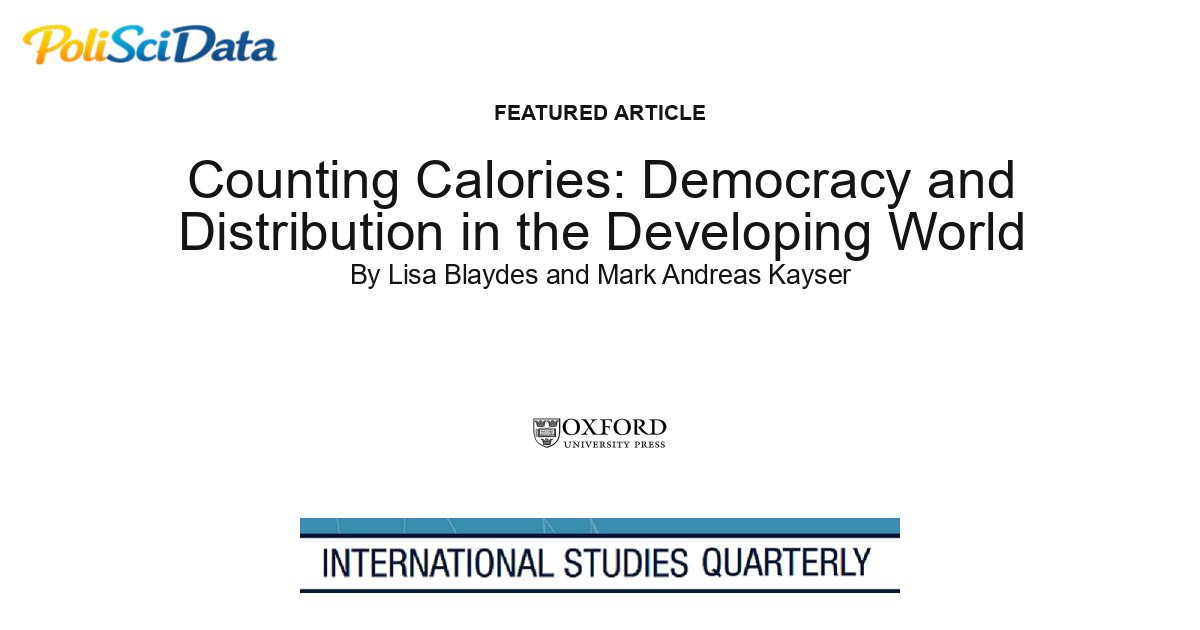 Article card for article: Counting Calories: Democracy and Distribution in the Developing World