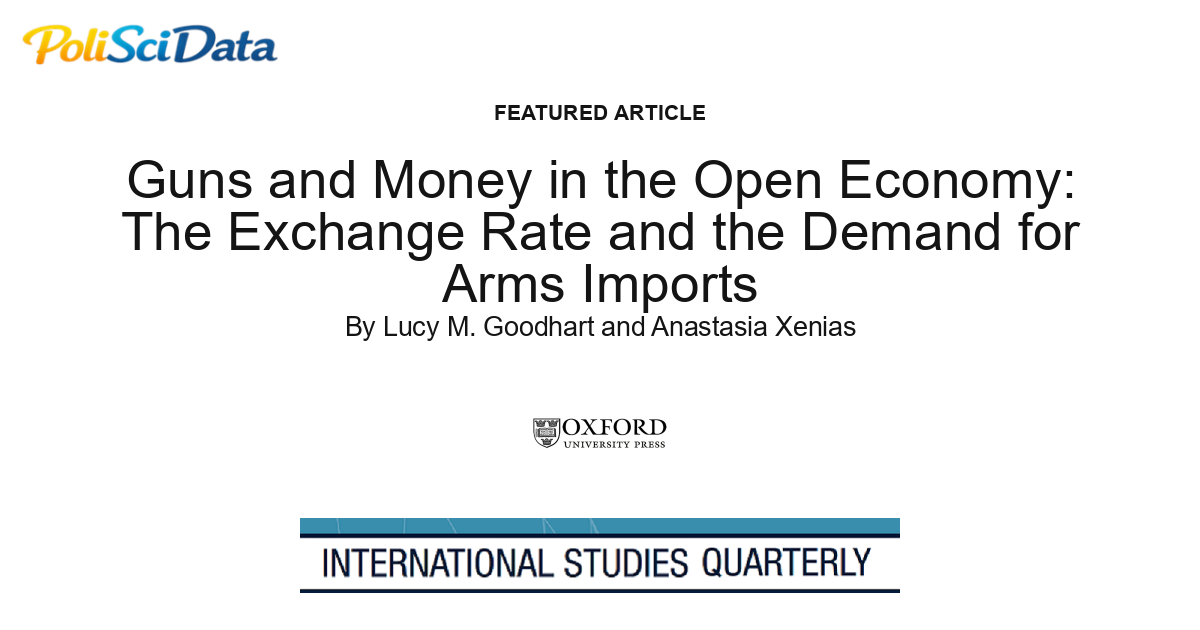 Article card for article: Guns and Money in the Open Economy: The Exchange Rate and the Demand for Arms Imports