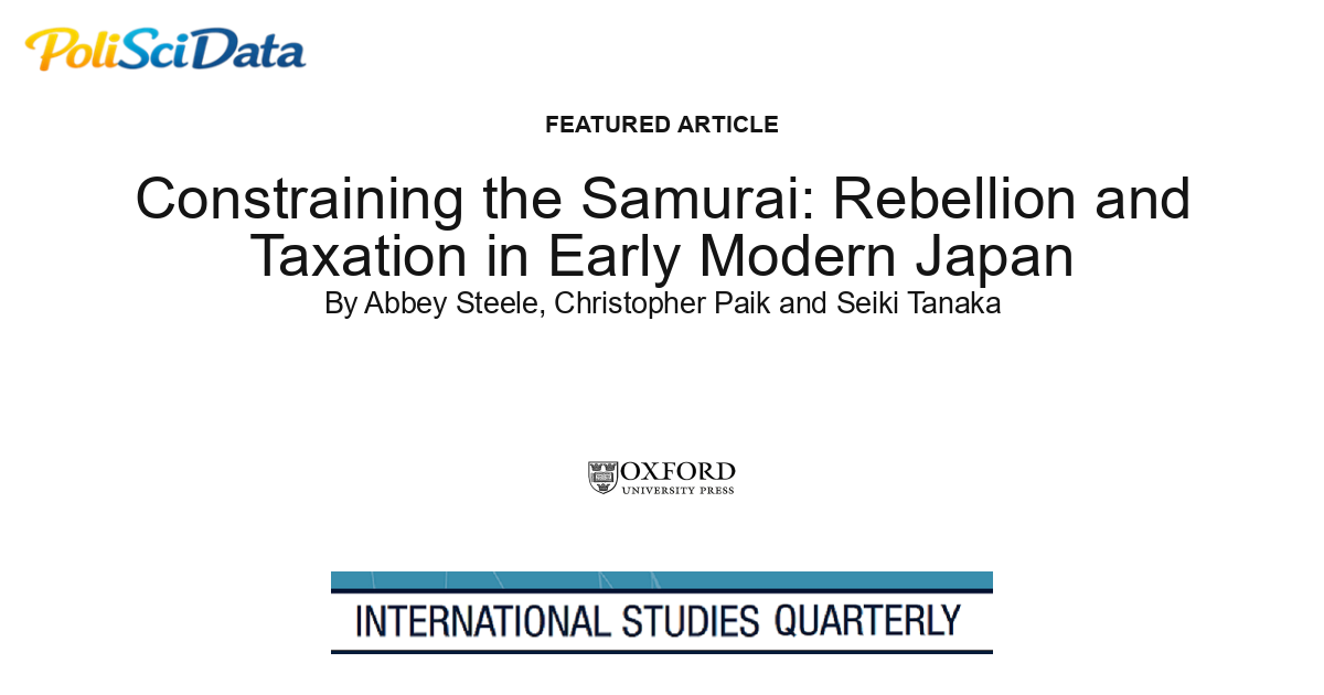 Article card for article: Constraining the Samurai: Rebellion and Taxation in Early Modern Japan
