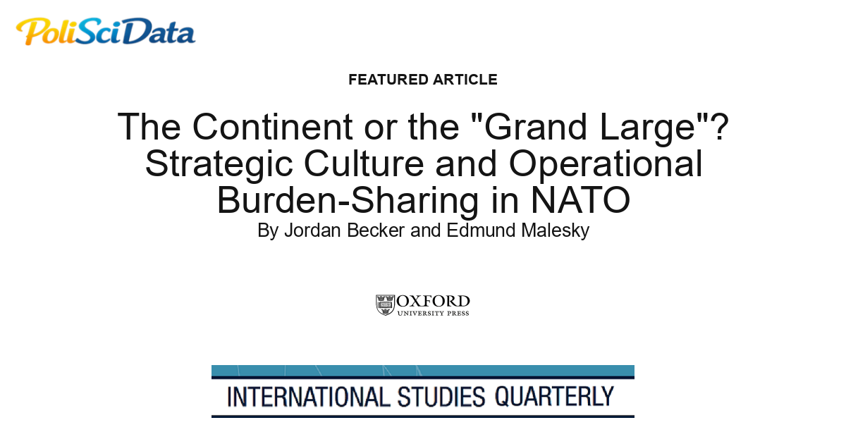 Article card for article: The Continent or the "Grand Large"? Strategic Culture and Operational Burden-Sharing in NATO