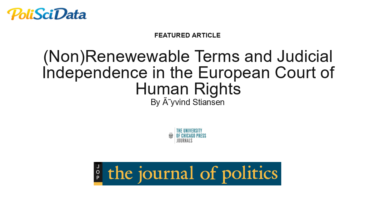Article card for article: (Non)Renewewable Terms and Judicial Independence in the European Court of Human Rights