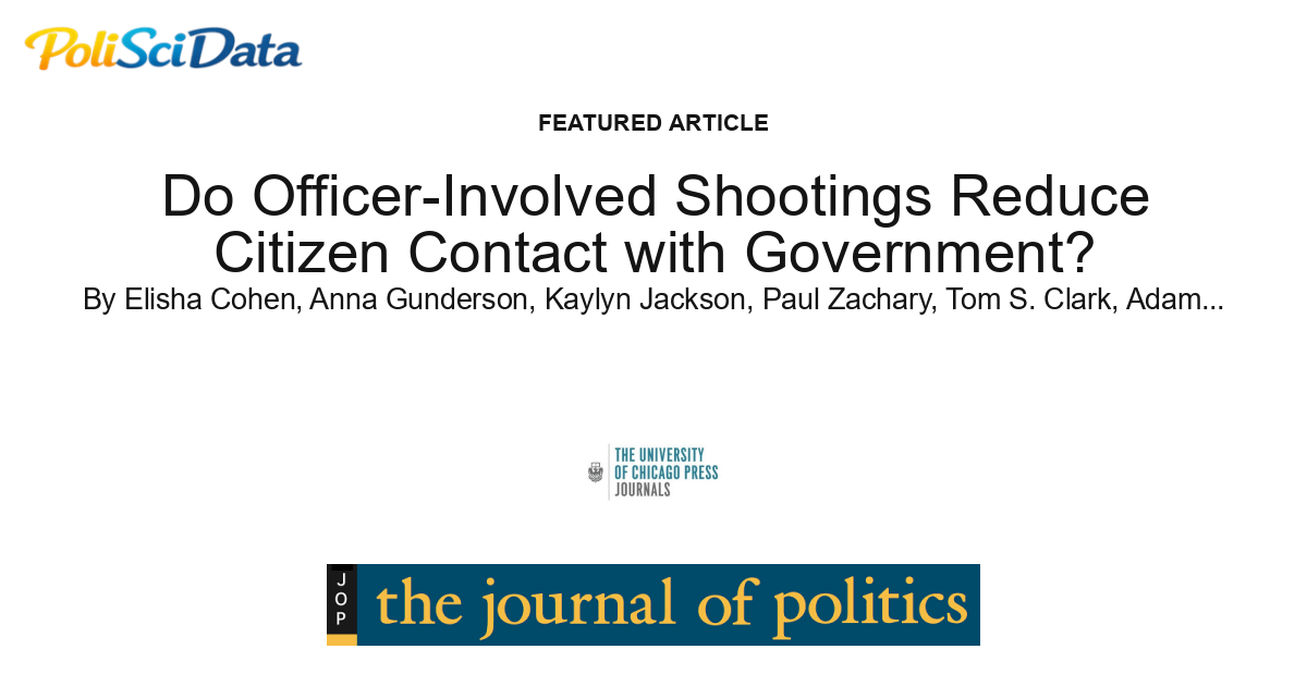 Article card for article: Do Officer-Involved Shootings Reduce Citizen Contact with Government?