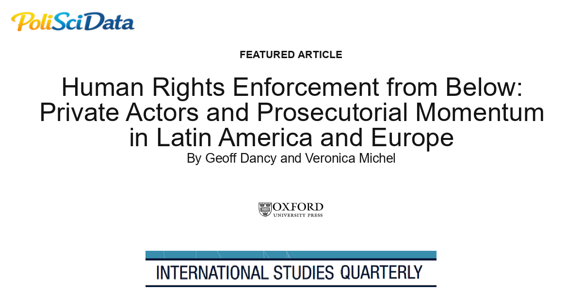 Article card for article: Human Rights Enforcement from Below: Private Actors and Prosecutorial Momentum in Latin America and Europe