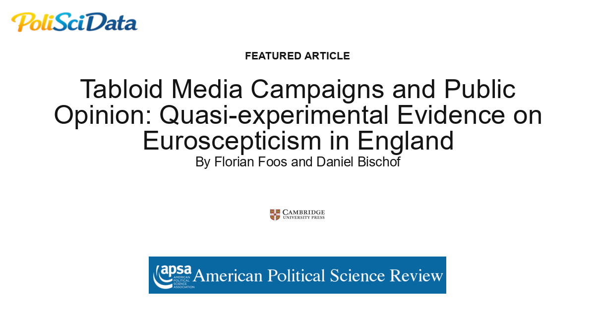 Article card for article: Tabloid Media Campaigns and Public Opinion: Quasi-experimental Evidence on Euroscepticism in England