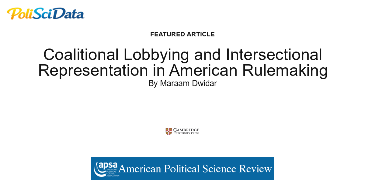 Article card for article: Coalitional Lobbying and Intersectional Representation in American Rulemaking
