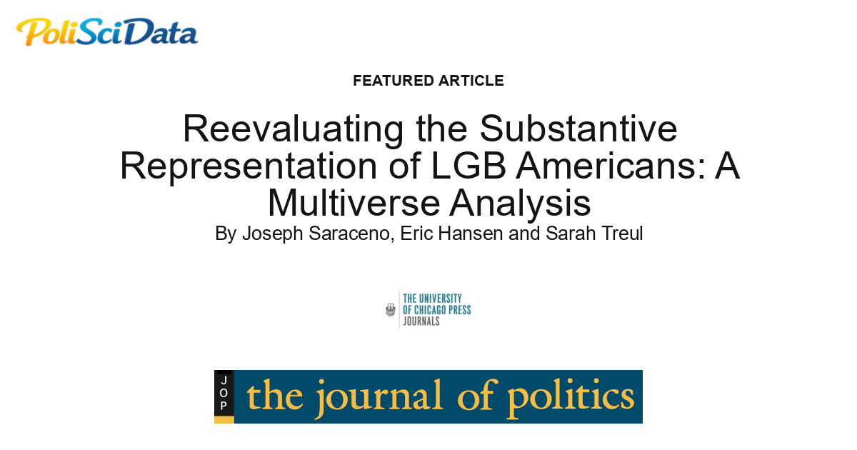 Article card for article: Reevaluating the Substantive Representation of LGB Americans: A Multiverse Analysis