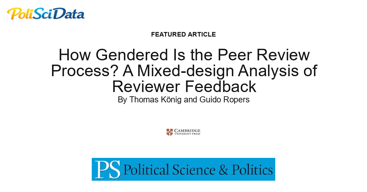 Mixed-Gender Reviewer Panels Reduce Gender Bias in APSR Peer R...