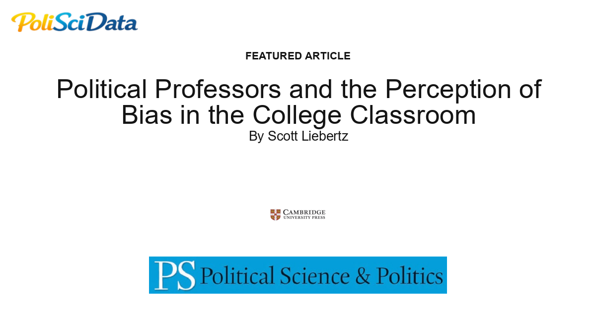 Article card for article: Political Professors and the Perception of Bias in the College Classroom