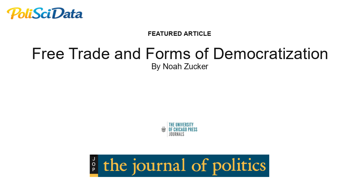 Article card for article: Free Trade and Forms of Democratization