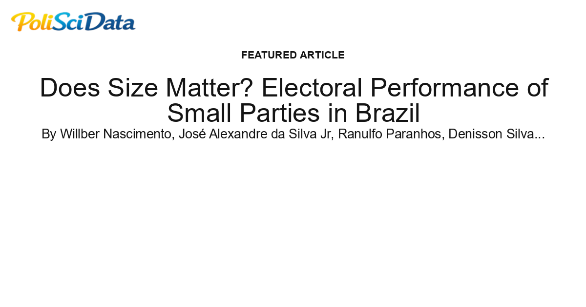 Article card for article: Does Size Matter? Electoral Performance of Small Parties in Brazil