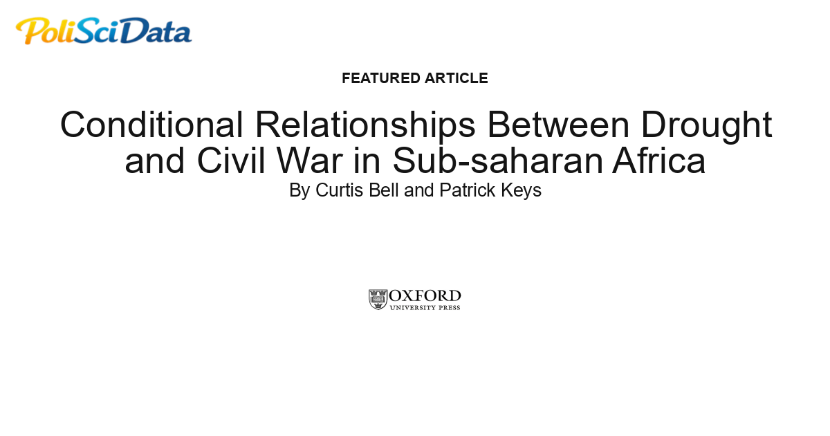 Article card for article: Conditional Relationships Between Drought and Civil War in Sub-saharan Africa