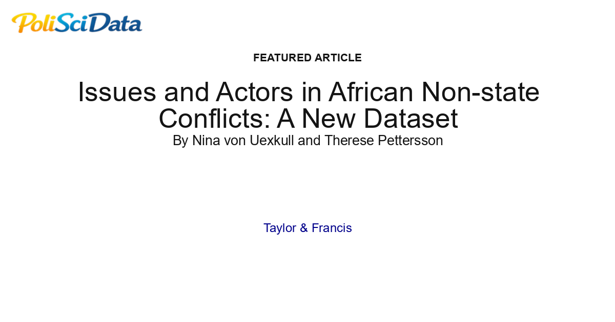Article card for article: Issues and Actors in African Non-state Conflicts: A New Dataset