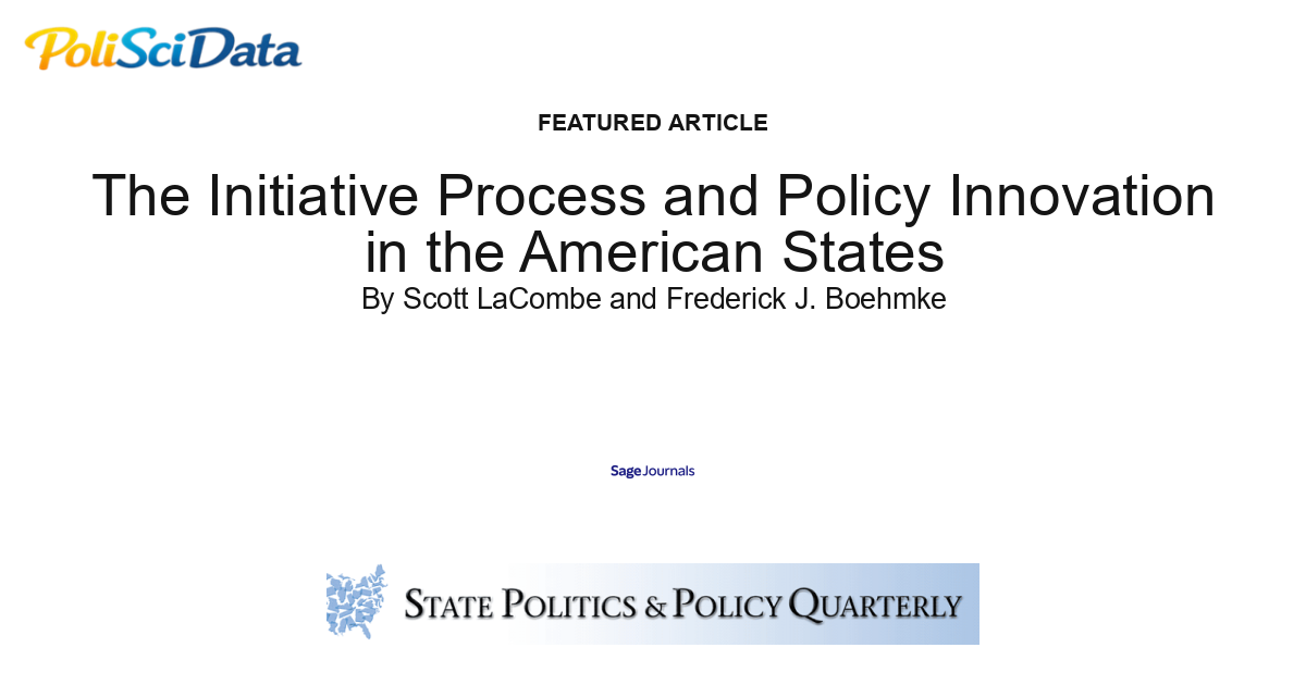 Article card for article: The Initiative Process and Policy Innovation in the American States
