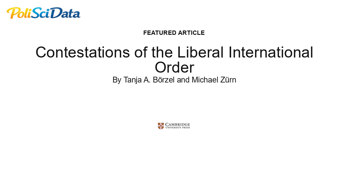 Article card for article: Contestations of the Liberal International Order