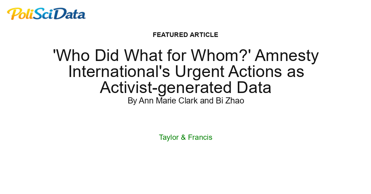 Article card for article: 'Who Did What for Whom?' Amnesty International's Urgent Actions as Activist-generated Data