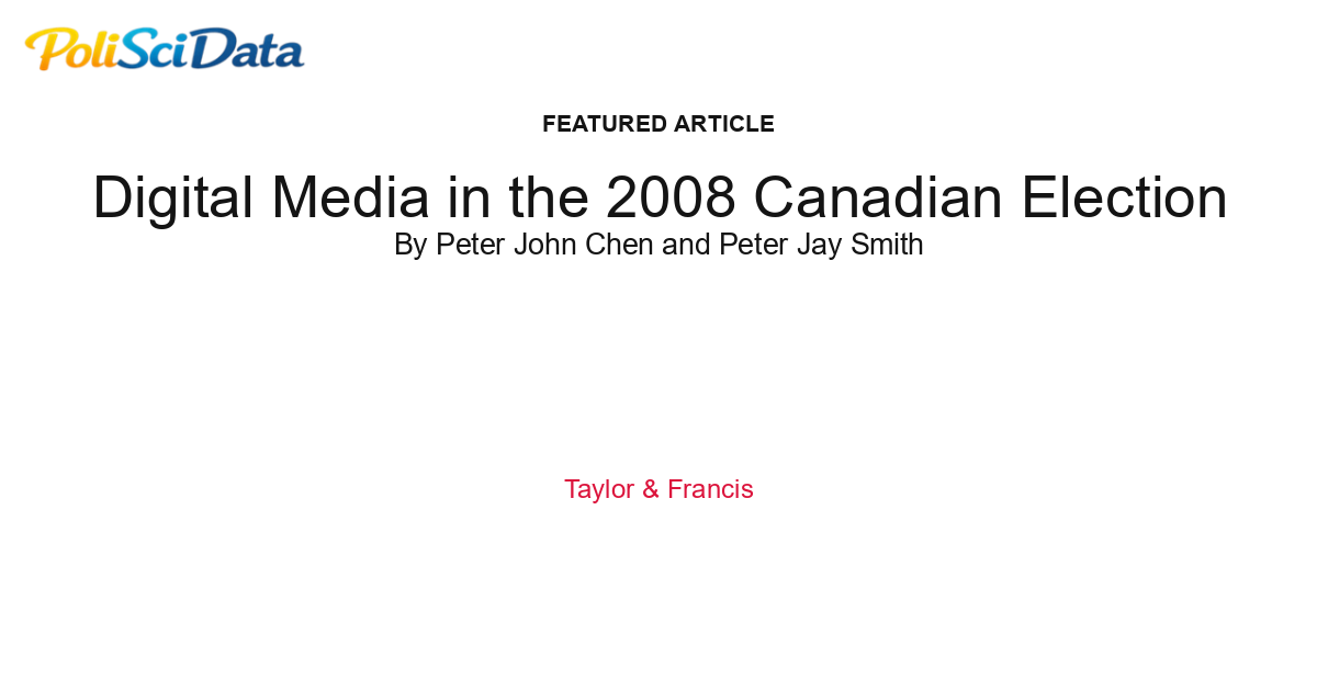 Article card for article: Digital Media in the 2008 Canadian Election