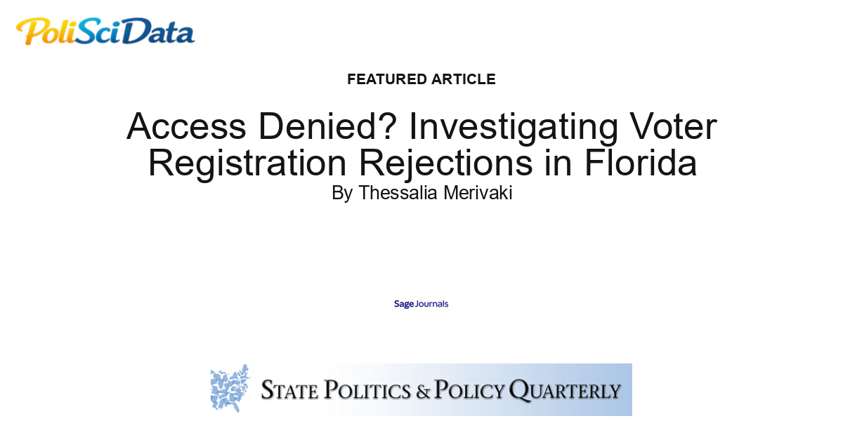 Article card for article: Access Denied? Investigating Voter Registration Rejections in Florida