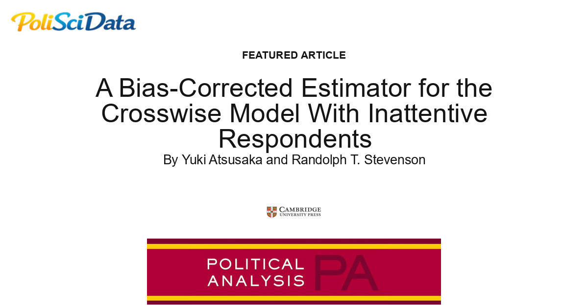 Article card for article: A Bias-Corrected Estimator for the Crosswise Model With Inattentive Respondents