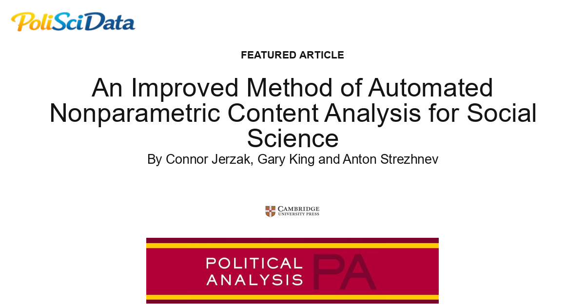 Article card for article: An Improved Method of Automated Nonparametric Content Analysis for Social Science