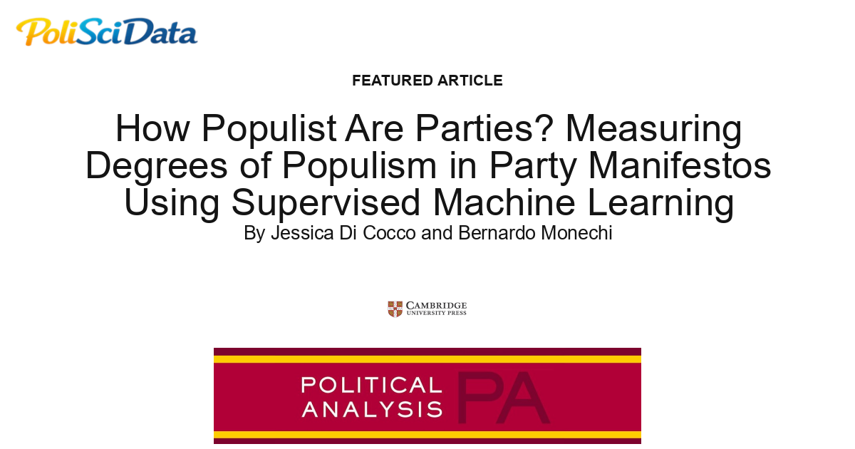Article card for article: How Populist Are Parties? Measuring Degrees of Populism in Party Manifestos Using Supervised Machine Learning