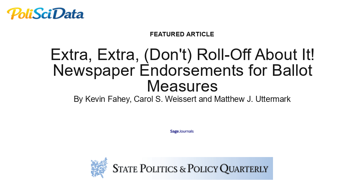 Article card for article: Extra, Extra, (Don't) Roll-Off About It! Newspaper Endorsements for Ballot Measures