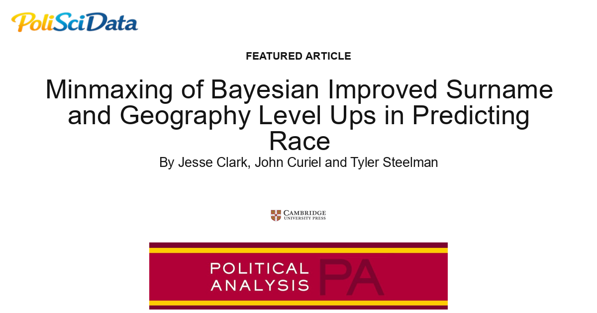 Article card for article: Minmaxing of Bayesian Improved Surname and Geography Level Ups in Predicting Race