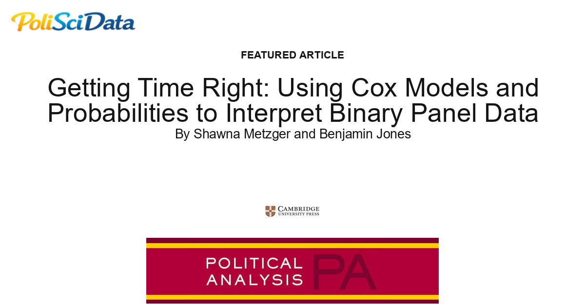 Article card for article: Getting Time Right: Using Cox Models and Probabilities to Interpret Binary Panel Data