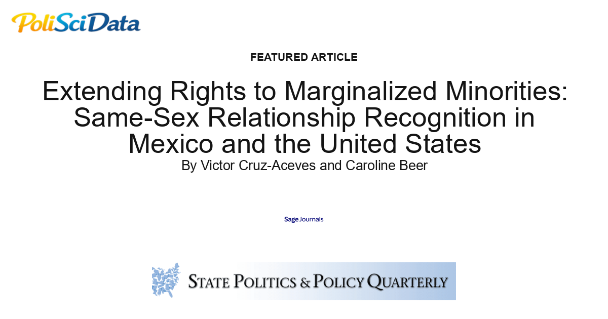 Article card for article: Extending Rights to Marginalized Minorities: Same-Sex Relationship Recognition in Mexico and the United States