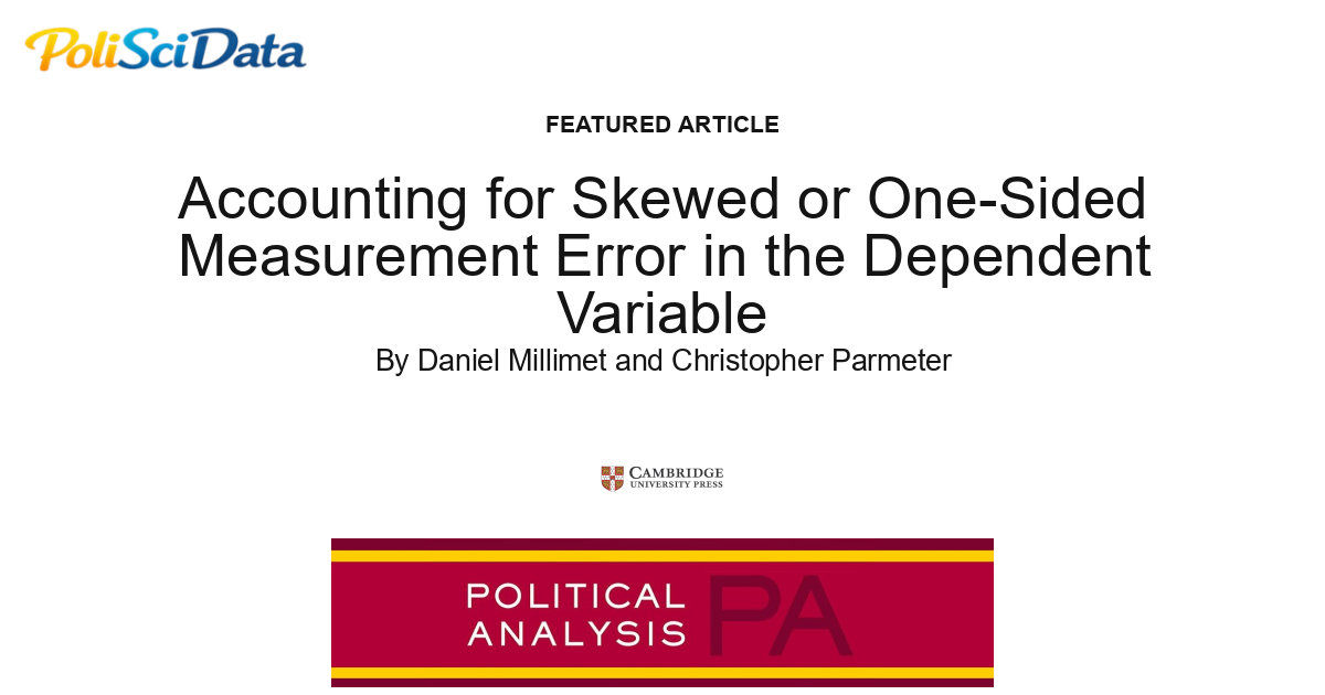 Article card for article: Accounting for Skewed or One-Sided Measurement Error in the Dependent Variable