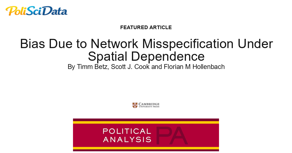 Article card for article: Bias Due to Network Misspecification Under Spatial Dependence