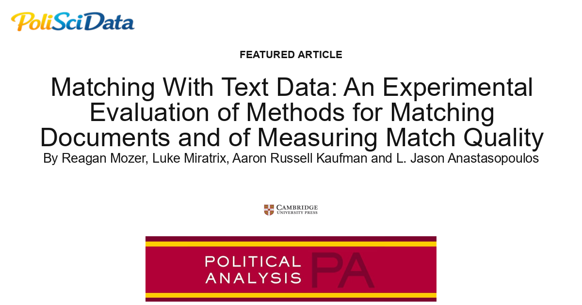 Article card for article: Matching With Text Data: An Experimental Evaluation of Methods for Matching Documents and of Measuring Match Quality