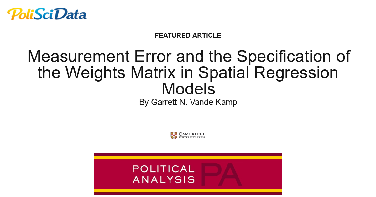 Article card for article: Measurement Error and the Specification of the Weights Matrix in Spatial Regression Models