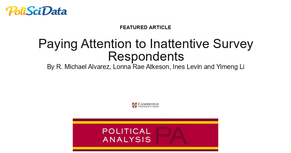 Article card for article: Paying Attention to Inattentive Survey Respondents