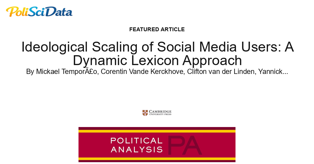 Article card for article: Ideological Scaling of Social Media Users: A Dynamic Lexicon Approach