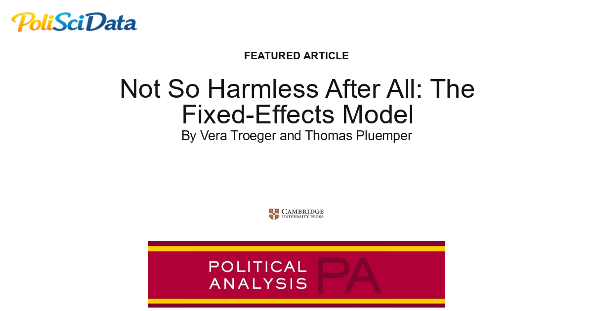 Article card for article: Not So Harmless After All: The Fixed-Effects Model