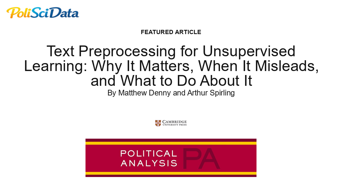 Article card for article: Text Preprocessing for Unsupervised Learning: Why It Matters, When It Misleads, and What to Do About It
