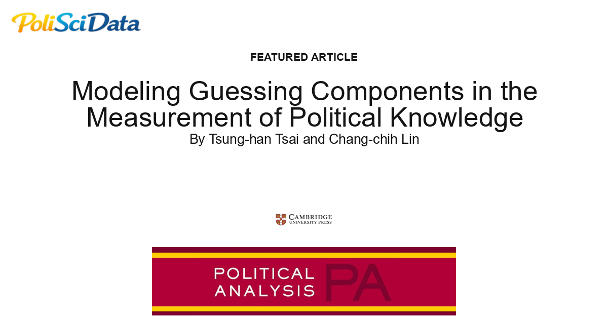 Article card for article: Modeling Guessing Components in the Measurement of Political Knowledge